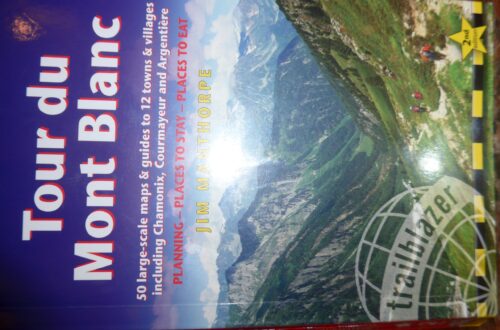 My 45th year challenge .... The Tour Du Mont Blanc